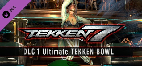 Buy TEKKEN 7 DLC 1 Ultimate TEKKEN BOWL & Additional Costumes for Steam PC