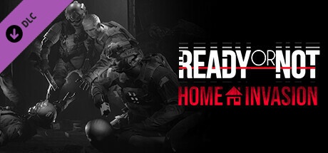 Buy Ready or Not: Home Invasion for Steam PC
