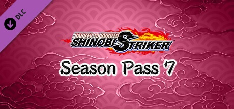 Buy NARUTO TO BORUTO: SHINOBI STRIKER Season Pass 7 for Steam PC